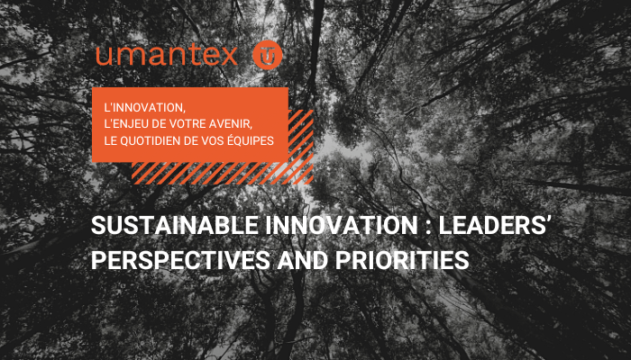 Sustainable innovation : Leaders’ perspectives and priorities