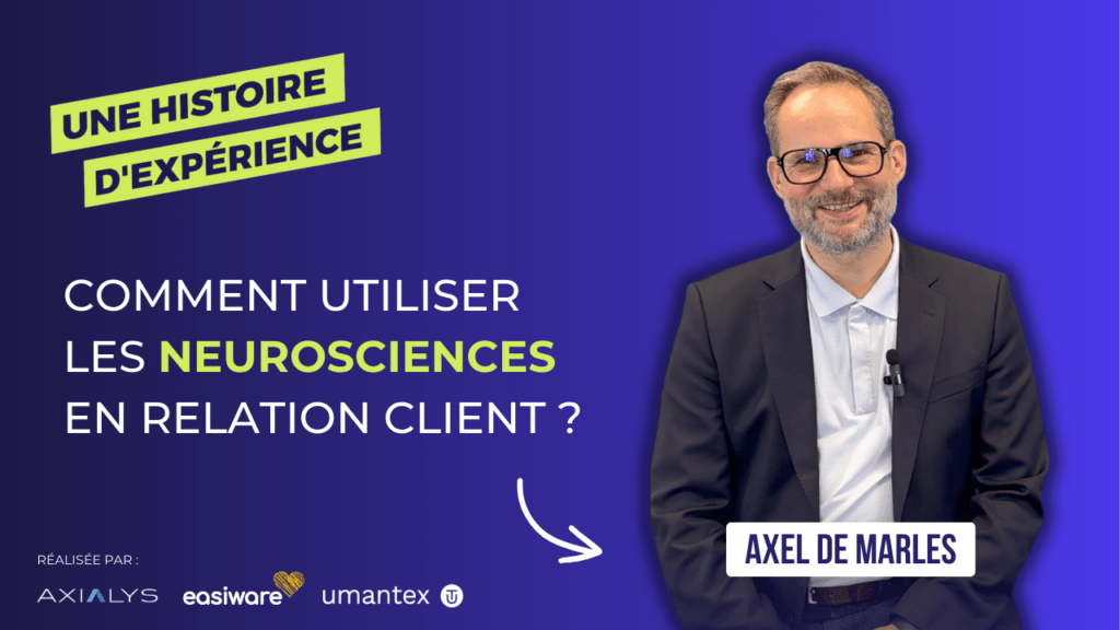 Une Histoire D Experience Comment Utiliser Neurosciences en Relation Client